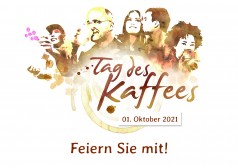 In drei Monaten wird gefeiert: Am 01. Oktober 2021 findet bundesweit der 16. „Tag des Kaffees“ statt